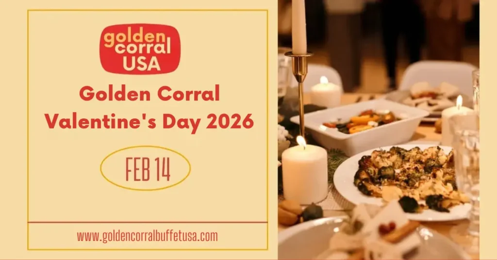 Golden Corral Valentine's day menu, prices